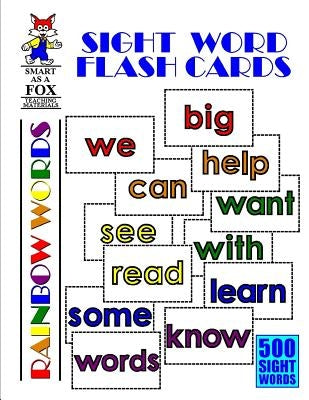 Sight Word Flash Cards: 500 Rainbow Words Paperback Independently Published