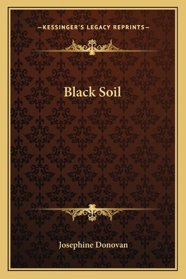 Black Soil Paperback Kessinger Publishing