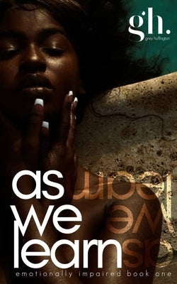 As We Learn Paperback Independently Published