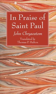 In Praise of Saint Paul Paperback Wipf & Stock Publishers