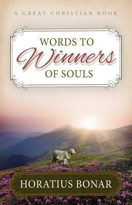 Words to Winners of Souls Paperback Great Christian Books