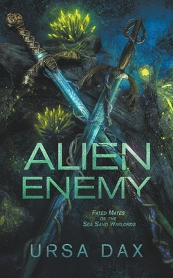 Alien Enemy Paperback Peace Weaver Press Inc.