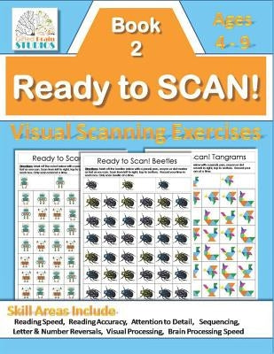 Ready to Scan!: Visual Scanning Exercises for Students Paperback Independently Published