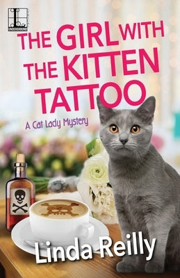 The Girl with the Kitten Tattoo Paperback Kensington Publishing Corporation