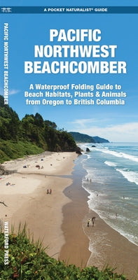 Waterford Press waterproof pocket guide showing Pacific Northwest beach habitats, plants, and animals from Oregon to British Columbia.