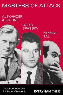Masters of Attack Paperback Everyman Chess