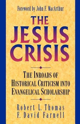 The Jesus Crisis Paperback Kregel Academic & Professional