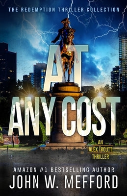 At Any Cost Paperback Independently Published