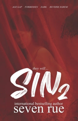 Sin 2: A Dark Reverse Harem & Age Gap Novel by Singh, Jennifer