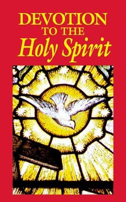 Devotion to the Holy Spirit Paperback Tan Books