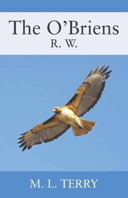 The O'Briens: R.W. Paperback Outskirts Press