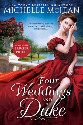 Four Weddings and a Duke by McLean, Michelle