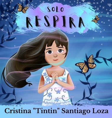 Solo respira by Santiago Loza, Cristina Tintin B.