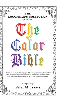 The Color Bible by Isaacs, Peter