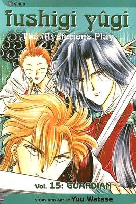 Fushigi Yûgi, Vol. 15, 15 by Watase, Yuu