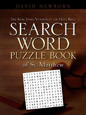 The King James Version of the Holy Bible Search Word Puzzle Book Of ST. Matthew Paperback Xulon Press