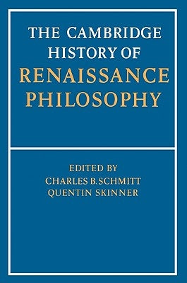 The Cambridge History of Renaissance Philosophy Paperback Cambridge University Press