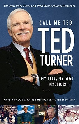 Call Me Ted by Turner, Ted