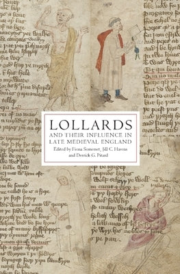 Lollards and Their Influence in Late Medieval England Paperback Boydell Press