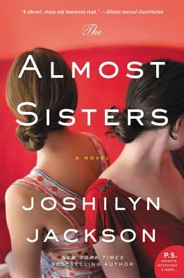 The Almost Sisters William Morrow & Company