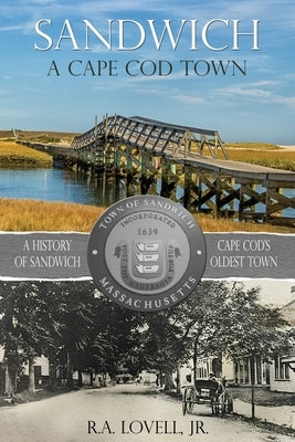 Sandwich A Cape Cod Town Paperback Town of Sandwich