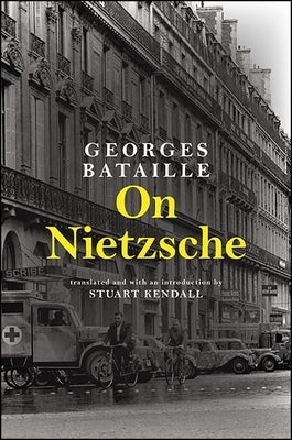 On Nietzsche Paperback State University of New York Press