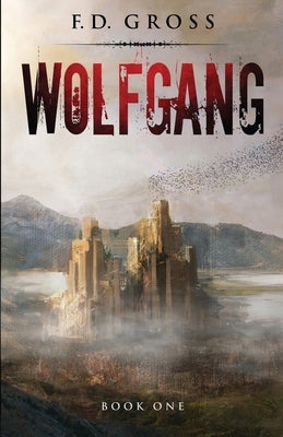 Wolfgang Paperback Frank D Gross