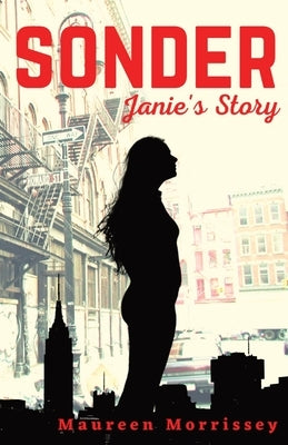 Sonder: Janie's Story Paperback Indie-Published