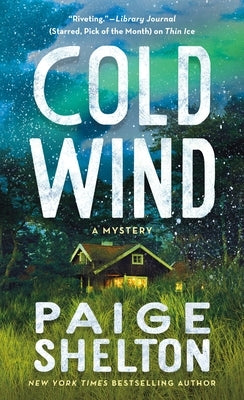 Cold Wind: A Mystery by Shelton, Paige