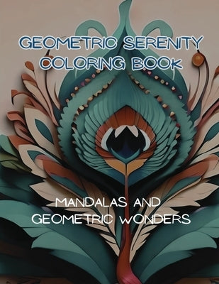 Geometric Serenity Coloring Book by Frame