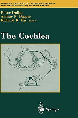 The Cochlea by Dallos, Peter