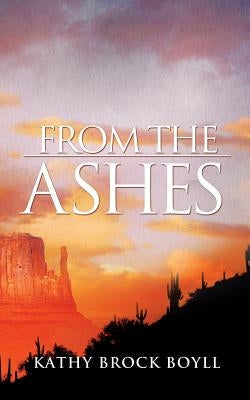 From the Ashes Paperback Xulon Press