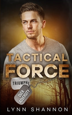 Tactical Force: Christian Romantic Suspense Paperback Creative Thoughts, LLC