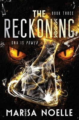 The Reckoning: The Unadjusteds book 3 Paperback Marisa Noelle