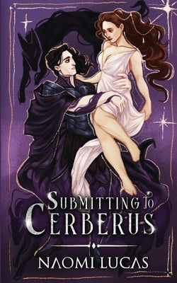 Submitting to Cerberus Paperback Naomi Lucas