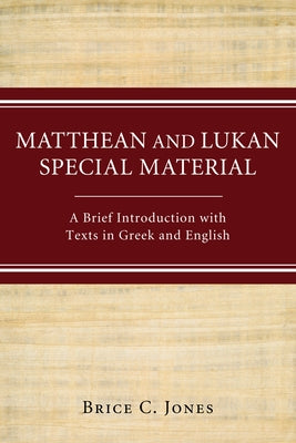 Matthean and Lukan Special Material Paperback Wipf & Stock Publishers