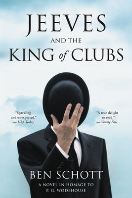 Jeeves and the King of Clubs: A Novel in Homage to P.G. Wodehouse Paperback Back Bay Books