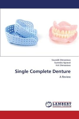 Single Complete Denture Paperback LAP Lambert Academic Publishing