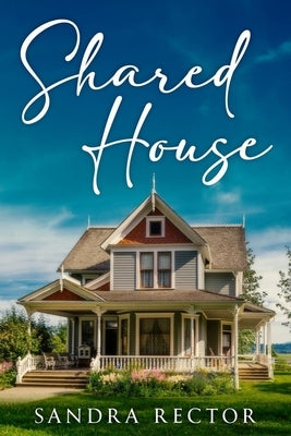Shared House Paperback Independently Published
