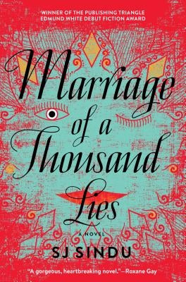 Marriage of a Thousand Lies by Sindu, Sj