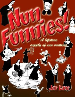Nun Funnies! by Lane, Joe