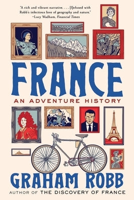 France: An Adventure History Paperback W. W. Norton & Company
