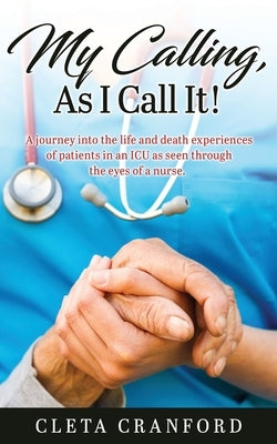 My Calling, As I Call It! Xulon Press
