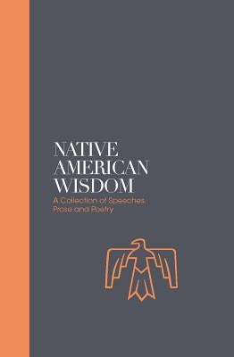 Native American Wisdom: A Spiritual Tradition at One with Nature by Jacobs, Alan