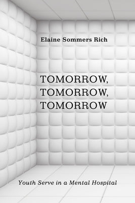 Tomorrow, Tomorrow, Tomorrow Paperback Wipf & Stock Publishers