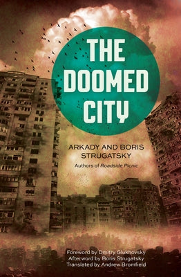 Paperback of The Doomed City: Volume 25 by Chicago Review Press, showing the book cover with title and publisher details.