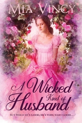 A Wicked Kind of Husband Paperback Inner Ballad Press