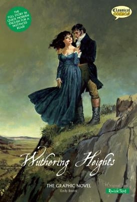 Wuthering Heights the Graphic Novel: Quick Text by Wilson, Sean Michael