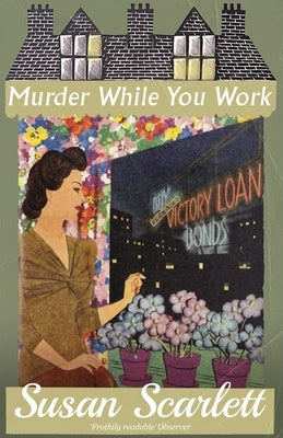 Murder While You Work Paperback Dean Street Press