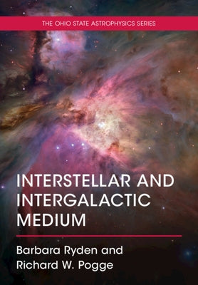 Interstellar and Intergalactic Medium Paperback Cambridge University Press